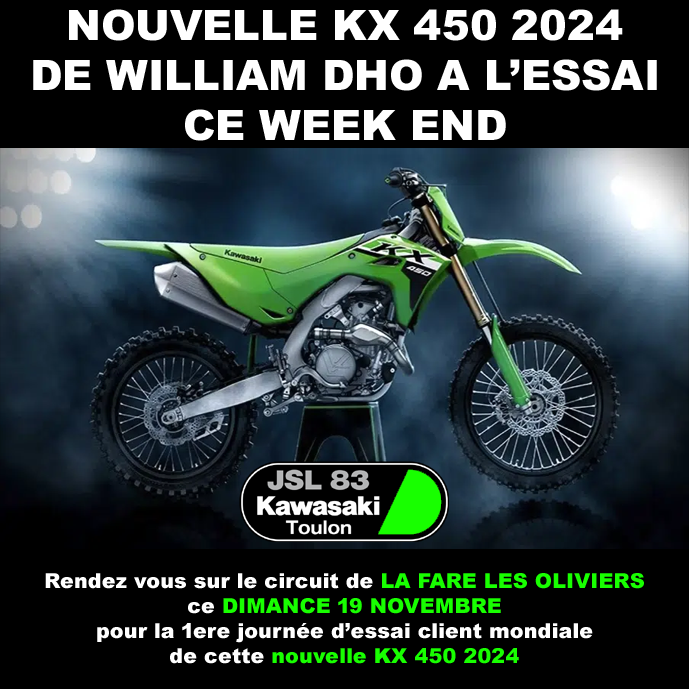 La nouvelle KX 450 2024 de Willam Dho à l’essai au circuit de La Fare Les Oliviers !