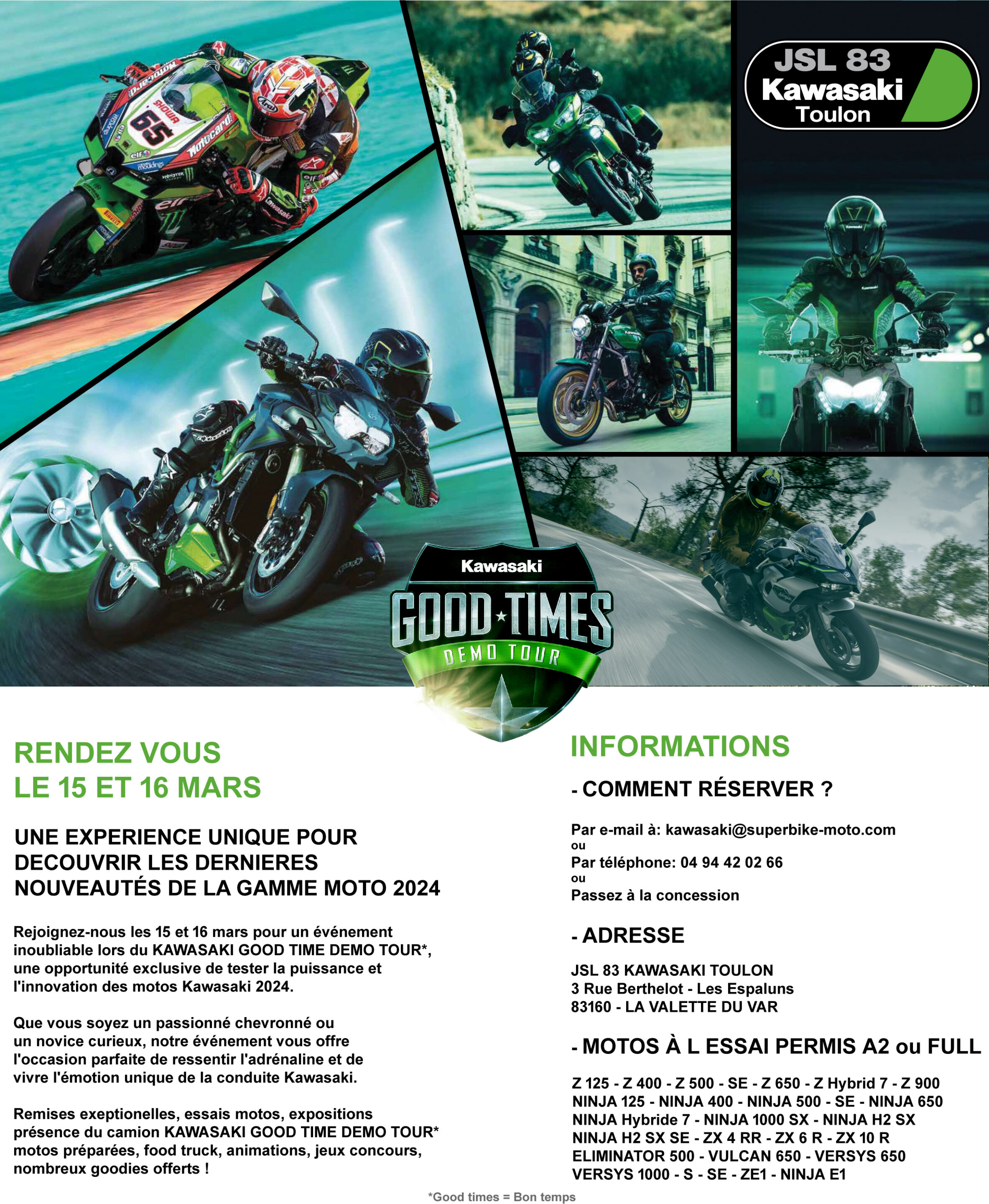 RENDEZ VOUS LES 15 ET 16 MARS POUR LE KAWASAKI GOOD TIME DEMO TOUR !